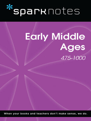 cover image of Early Middle Ages (475-1000) (SparkNotes History Note)